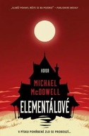 Elementálové McDowell Michael