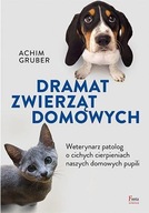 Dramat zwierząt domowych. Weterynarz patolog o cichych cierpieniach naszych