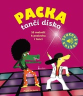 Packa tančí disko - Zvuková knížka Magali Le Huche