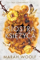 Siostra księżyca Marah Woolf