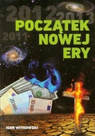 Początek nowej ery Igor Witkowski