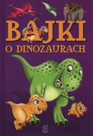 Bajki o dinozaurach Elżbieta Safarzyńska
