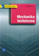Mechanika techniczna Podręcznik z płytą CD Bogusław Kozak