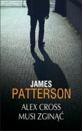 Alex Cross musi zginąć James Patterson A1