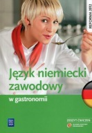 Język niemiecki zawodowy w gastronomii Zeszyt ćwiczeń Dul Anna