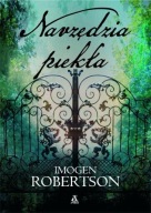 Narzędzia piekła Imogen Robertson
