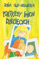Portrety imion dziecięcych Zofia Olek-Redlarska