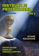 Instrukcje przebudzenia T.2 Przekłamane przekazy chrześcijań Igor Witkowski