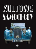 Kultowe samochody Praca zbiorowa