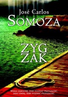 Zygzak - Jose Carlos Somoza