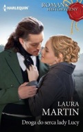 Droga do serca lady Lucy Laura Martin