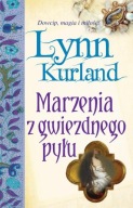 Marzenia z gwiezdnego pyłu Lynn Kurland