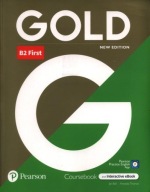 Gold B2 First New Edition Coursebook. Amanda Thomas, Jan Bell. Pearson 2018
