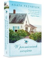 W promieniach szczęścia Agata Przybyłek