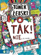 Tomek Łebski. Tak! Nie. (a może..) Liz Pichon