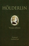 Friedrich Holderlin Poezje zebrane Praca zbiorowa