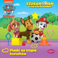 Psi Patrol Szukam i mam Pieski na tropie kształtów Praca zbiorowa