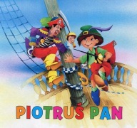 Biblioteczka niedźwiadka. Piotruś Pan Praca zbiorowa