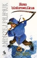 Homo bimbrownikus Andrzej Pilipiuk