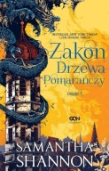 Zakon Drzewa Pomarańczy Część 1 Samantha Shannon
