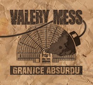 CD - VALERY MESS - 'GRANICE ABSURDU' - punk, jak nowa,