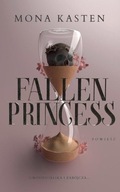 Fallen Princess Mona Kasten barwione