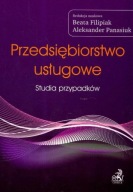 Przedsiębiorstwo usługowe Studia przypadków Praca zbiorowa
