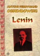 Lenin Antoni Ferdynand Ossendowski