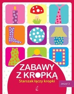 Zabawy z kropką zeszyt 3. Starszak łączy kropki z naklejkami