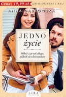Jedno życie Anna Dąbrowska