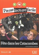 Fete dans les Catacombes + CD audio Sylvie Poisson-Quinton