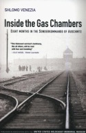 Inside the Gas Chambers Shlomo Venezia holocaust auschwitz sonderkommando
