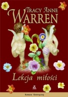 Lekcja miłości - Miłosna Pułapka tom 3 - Warren Tracy Anne