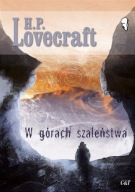 W górach szaleństwa H.P. Lovecraft