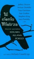 W cieniu mistrza. Michael Connelly, Edgar Allan Poe