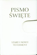 Pismo Święte Stary i Nowy Testament biała oprawa praca zbiorowa