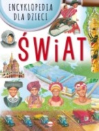 Encyklopedia dla dzieci Świat Praca zbiorowa