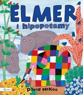 Elmer i hipopotamy David McKee
