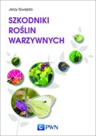 Szkodniki roślin warzywnych Jerzy Szwejda