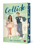 COLLIDE, KHABRA BAL