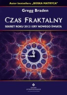 Czas fraktalny Gregg Braden