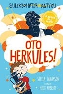 Superbohater z antyku. Tom 1. Oto Herkules! Stella Tarakson