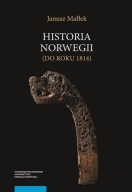 Historia Norwegii (do roku 1814) ; jak nowa