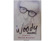 Woody Allen. Biografia D. Evanier