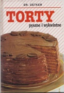 Torty pyszne i wykwintne August Oetker stan bdb