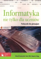 INFORMATYKA NIE TYLKO DLA UCZNIÓW / E. KRAWCZYŃSKI