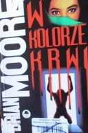 W Kolorze Krwi Brian Moore