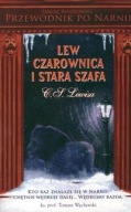 PRZEWODNIK PO NARNII LEW CZAROWNICA I STARA SZAFA