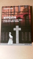 WYPĘDZENI Polskie ofiary obóz Konstantynów / Dokumenty Relacje /twarda