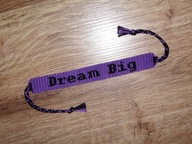 Bransoletka z muliny z DREAM BIG rękodzieło!